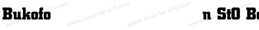 Bukofon StO Bold字体转换